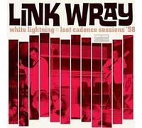 Wray, Link - White Lightning/Lost. [Import]