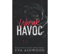 Wreak Havoc: A Reverse Harem Enemies-to-Lovers Romance
