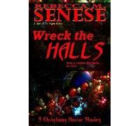 Wreck The Halls