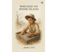 Wrecked On Spider Island