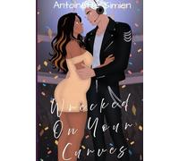 Wrecked On Your Curves