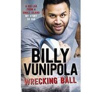 Wrecking Ball: A Big Lad From a Small Island - My Story So Far - [Version Originale] Inconnu (Auteur)