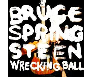Wrecking Ball by Bruce Springsteen (2012-03-20)
