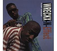 Wreckx-N-Effect - Rump Shaker