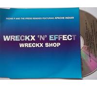 Wreckx N Effect - Wreckx Shop W/Apache Indian