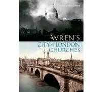 Wren'S City Of London Churches (Paperback) John Christopher, (Auteur)