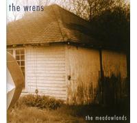 Wrens,the - The Meadowlands