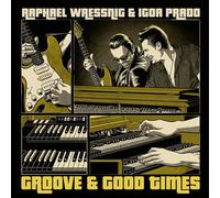 Wressning,Raphael / Prado,Igor - Groove & Good Times [Vinyl Lp]