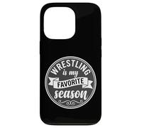 Wrestler Wrestle Wrestling is My Favorite Season Coque pour iPhone 13 Pro