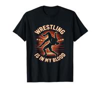 Wrestling Is In My Blood Wrestler Athlète Fan de sport de combat T-Shirt