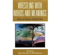 Wrestling With Words And Meanings