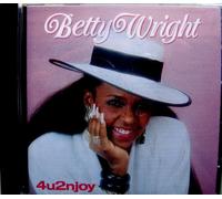 Wright, Betty - 4u2njoy