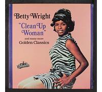 Wright,Betty - I The Way You Love Clean Up Woman [Import]