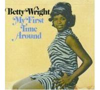 Wright Betty - My First Time Around [Import]