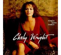 Wright, Chely - Single White Female by Wright, Chely (1999) Audio CD