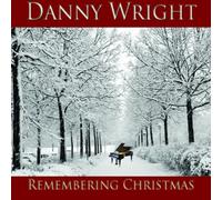 Wright, Danny - Remembering Christmas
