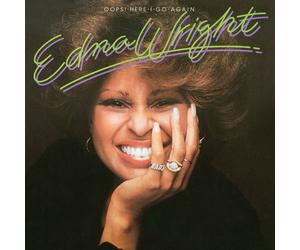 Wright, Edna - Ooops Here I Go Again