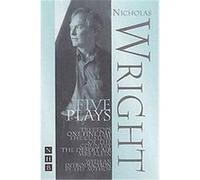Wright-Five Plays, Nick Hern Books Nicholas Wright (Auteur)