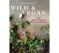 Wright, L Wild & Vegan - (German Import) Book NEUF