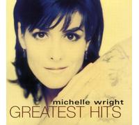 Michelle Wright – Greatest Hits – Arista