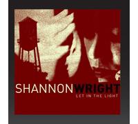 Wright Shannon - Let in The Light [Import]