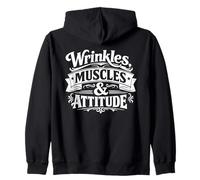 Wrinkles Muscles and Attitude Funny Old Age Gym Lover Humor Sweat à Capuche