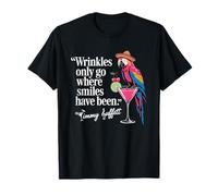 Wrinkles Only Go Where Smiles Have Been Cute Parrot Mexican T-Shirt