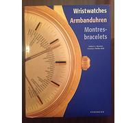Wristwatches. Armbanduhren. Montres-bracelets