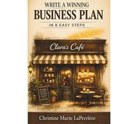 Write a Winning Business Plan: In 8 Easy Steps