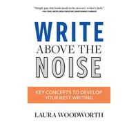 Write Above The Noise