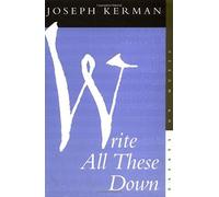 Write All These Down - Essays On Music (Paper)