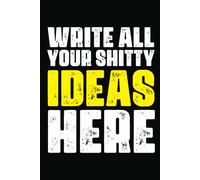 Write All Your Shitty Ideas Here: Fathers Day Gifts Happy From The Kid Vife You Inadvertently Acquired When You Shacked Up With My Mother Journal Engagement Christmas Funny Couple Lined Notebook 100 P
