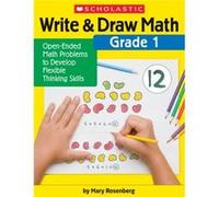 Write amp Draw Math Grade 1 OpenEnded Math Problems to Develop Flexible Thinking Skills by Mary Rosenberg Mary Rosenberg (Auteur)