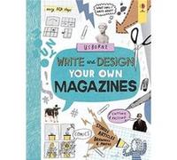 Write and Design Your Own Magazines by Sarah Hull Unknown (Auteur)