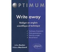 Write Away - Rédiger En Anglais Scientifique Et Technique