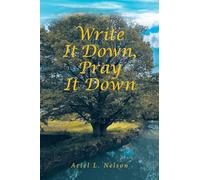 Write It Down, Pray It Down