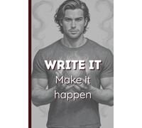 WRITE IT - Make it happen: Attraction Note Book