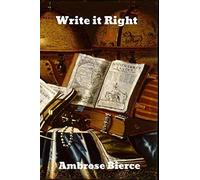 Write It Right: A Little Blacklist Of Literary Faults