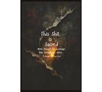 Write Like Nobody’s Watching: Messy Prompts for Real Healing: One Unapologetic Page at a Time - A Raw & Real Guided Journal for Self-Discovery, Healing, and Letting Go.
