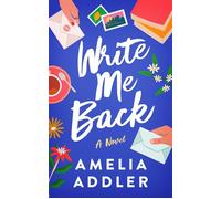 Write Me Back - Amelia Addler - ANJ Press - ebook (ePub) - Livre