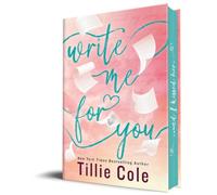 Write Me for You by Tillie Cole [Hardback] NEUF
