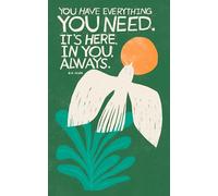 Write Now - You have everything you need. It's here, in you, always" - M.H. Clark