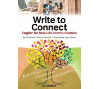 Write To Connect: English For Real-Life Communication /