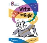 Write to Feel Right by Michael Rosen Paperback Book Michael Rosen (Auteur)