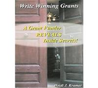 Write Winning Grants Heidi J. Kramer (Auteur)
