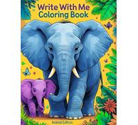 Write With Me Coloring Book: Animal Edition