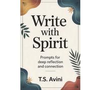 Write with Spirit: Use Automatic Writing to Connect to Higher Guidance