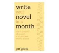 Write Your Novel In A Month