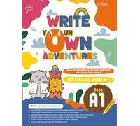 Write Your Own WOW Adventures (A1): The secrets to writing adventure stories: Unleash Your Imagination and Create Epic Journeys!