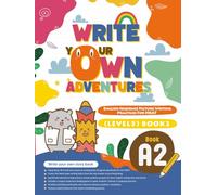 Write Your Own WOW Adventures (A2): The Secrets to Writing Adventure Stories